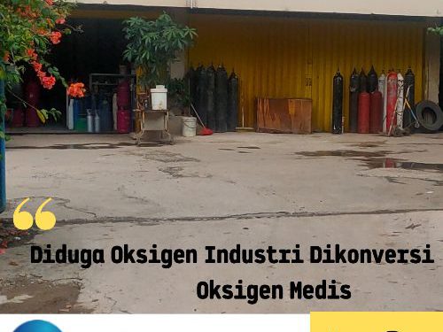 DidugaUbah Oksigen Industri  Jadi Oksigen Medis