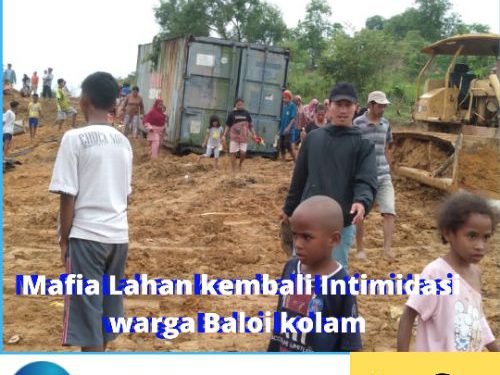 Mafia Lahan Kembali Intimidasi Warga Baloi Kolam
