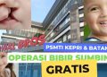 Senyum untuk Kepri, Gratis Operasi Bibir Sumbing