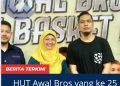 Memperingati HUT ke 25 Awal Bros group  Berdiri