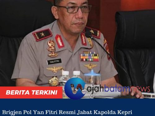 Brigjen Pol Yan Fitri Resmi Jabat Kapolda Kepri