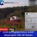 Perusahaan BJ H Abaikan Peringatan BP Batam, Lanjutkan Pematangan Lahan Tanpa Izin