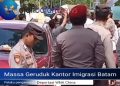 Teriak Masa,” Copot kepala Imigrasi Batam