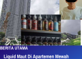 Liquid Maut Di Apartemen Mewah Batam: Oknum PNS Diamankan Polisi