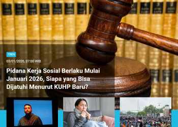 [Populer tren] Pidana kerja sosial berlaku mulai Januari 2026 | Kumpul kebo bisa dipidana
