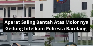 Aparat Saling Bantah Atas Molornya Pembangunan Gedung intelkam Polresta Barelang
